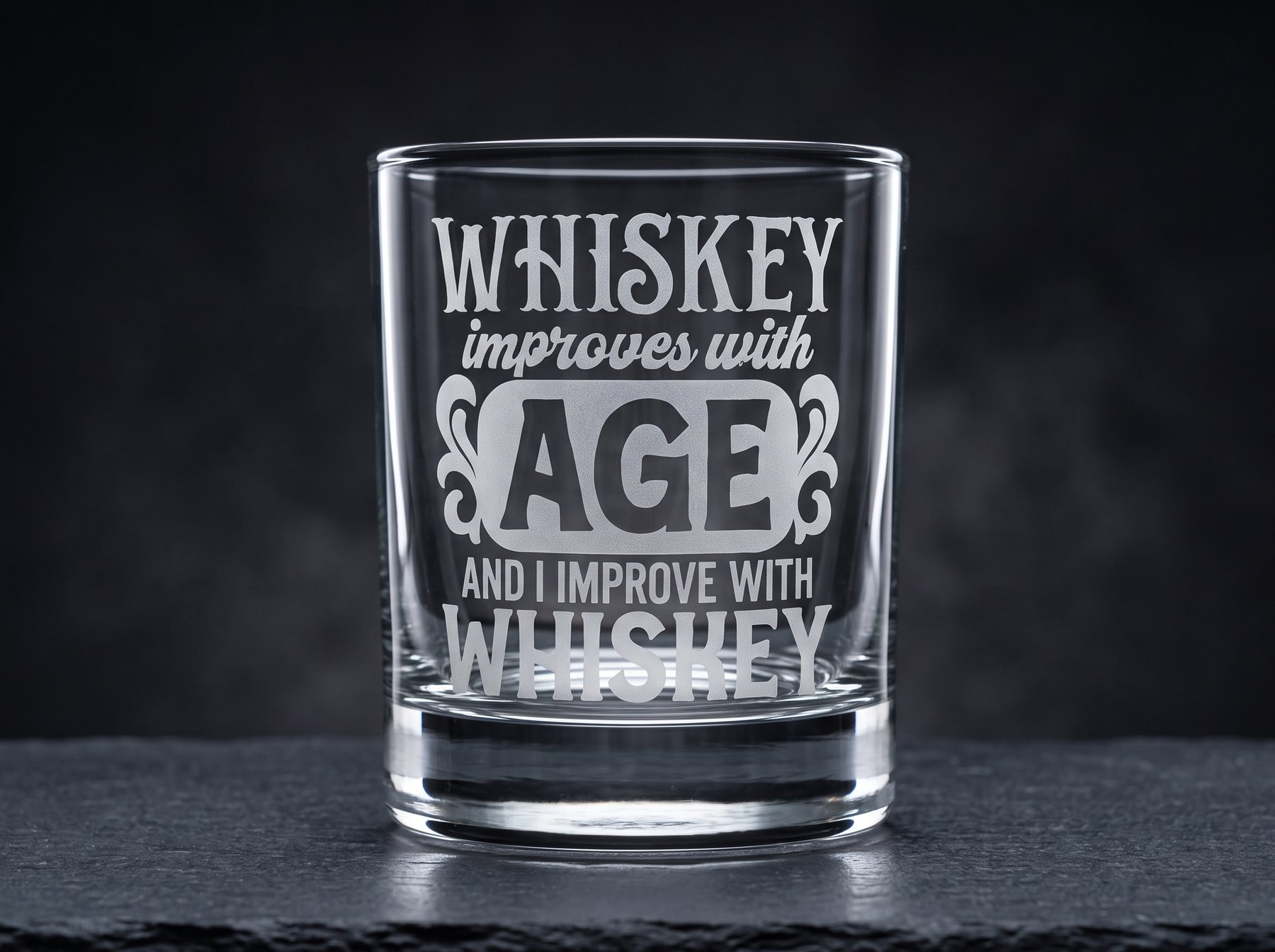 Whiskey Improves With Age Etched Glass